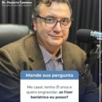 Fiz Bariatrica, posso engravidar?